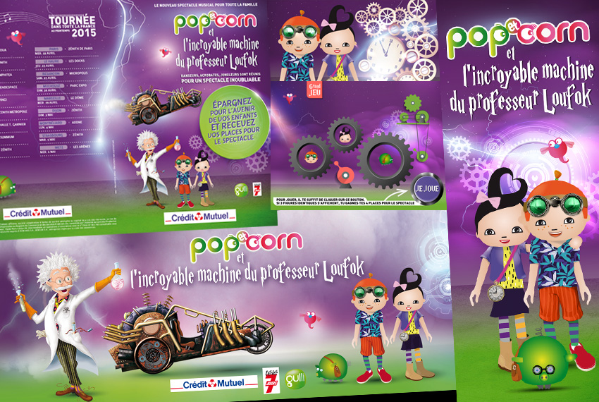 Habillage scénographique du spectacle Pop & Corn et l'incroyable machine du Professeur Loufok en tournée au printemps 2015. Déclinaison de nombreux supports de communication, objets dérivés et conception d'un jeu animé du popcorn.creditmutuel.com